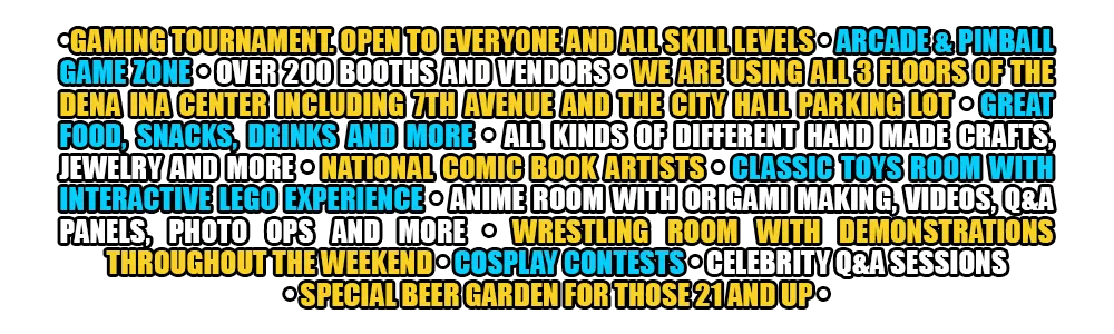 Arctic Comic Con, Anchorage, Alaska, Cosplayers, Celebrities, Artists, Gaming, Comic Books, Anime, Venders